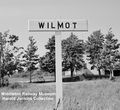 DAR - Wilmot Station Sign Only - Harold Jenkins Photo - 22July1962.JPG